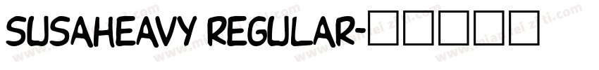 SusaHeavy Regular字体转换